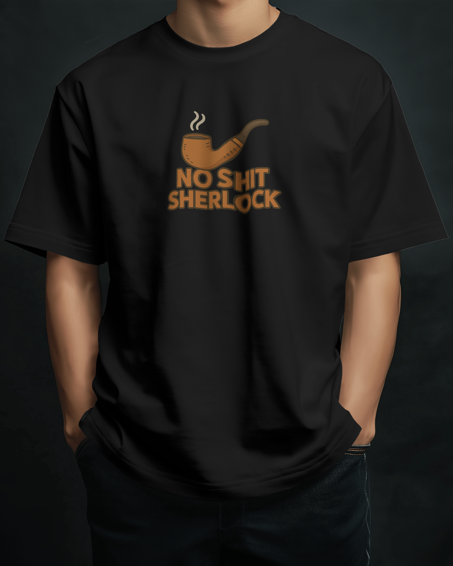 No Shit Sherlock | Oversized T-shirt