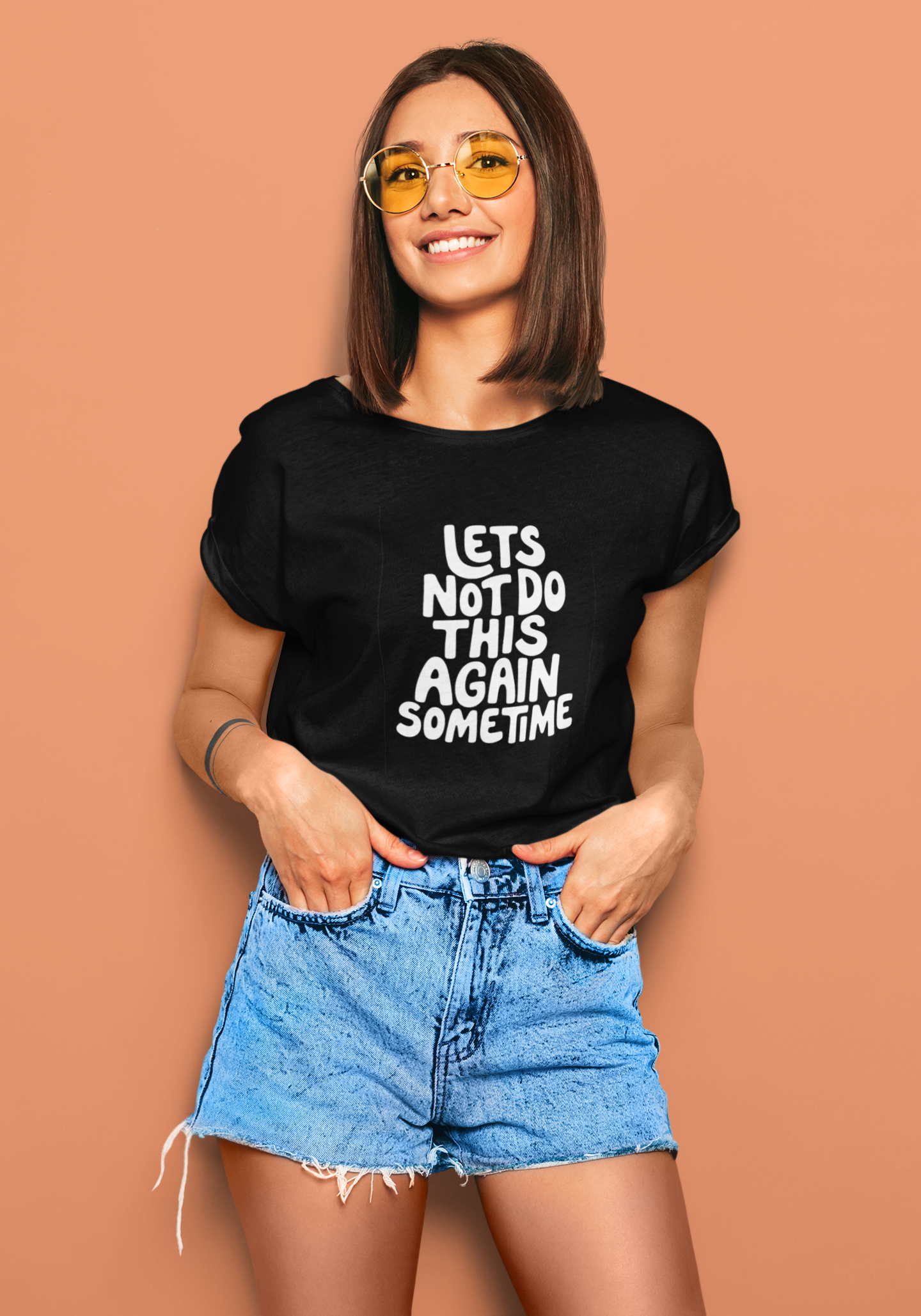 Let's Not Do This Again Sometime | T-shirt for Women