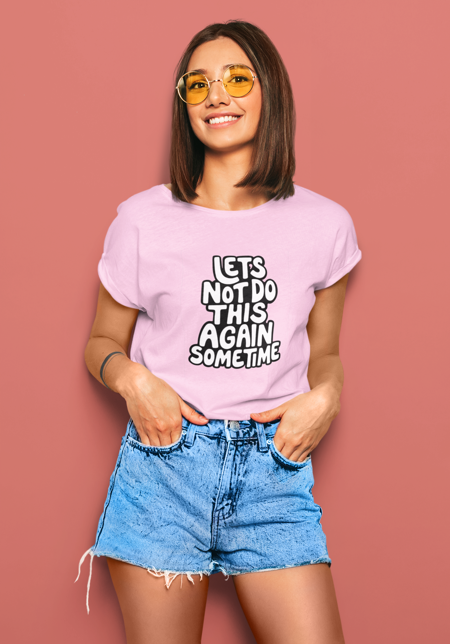 Let's Not Do This Again Sometime | T-shirt for Women