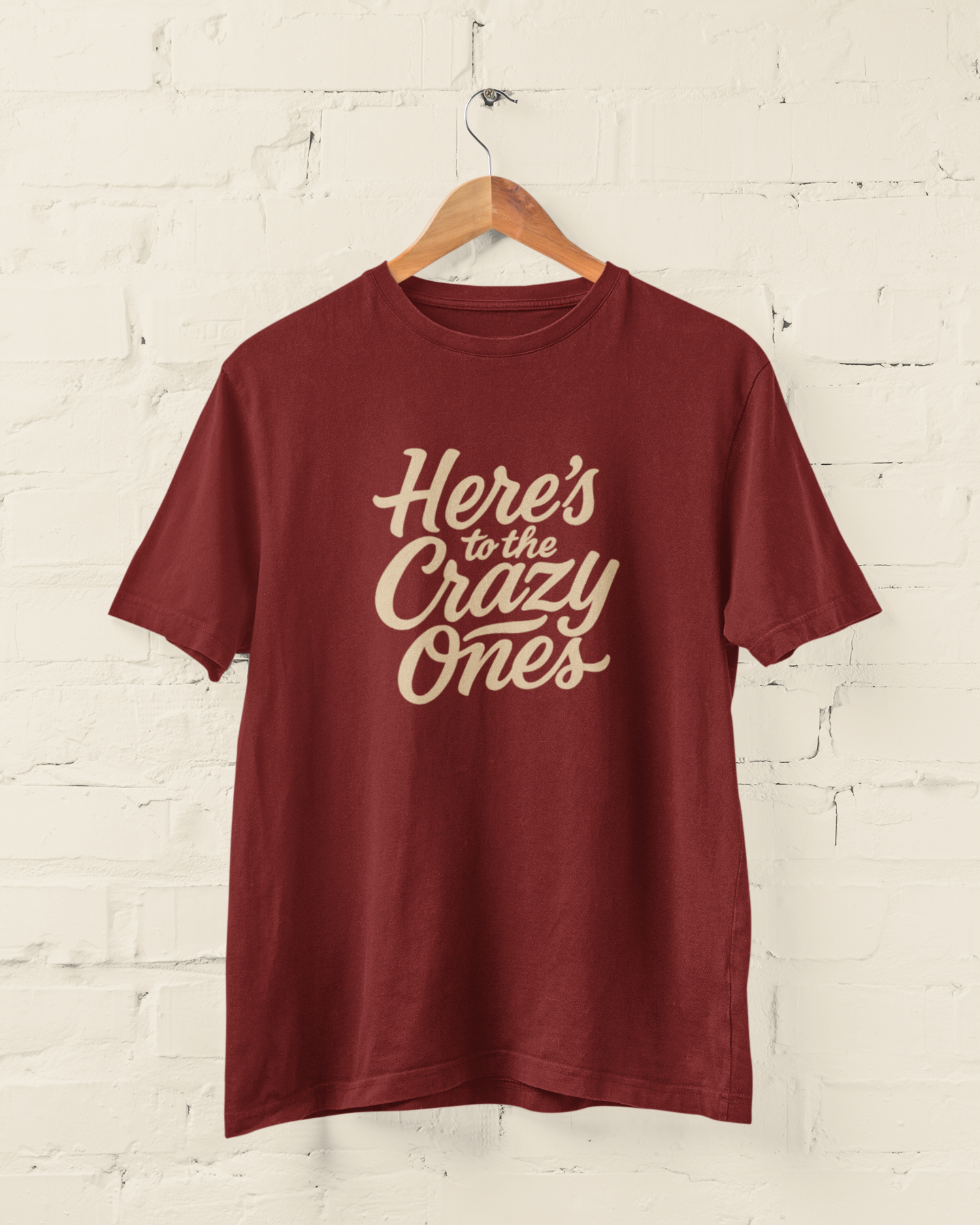 To the Crazy Ones | T-shirt for Men