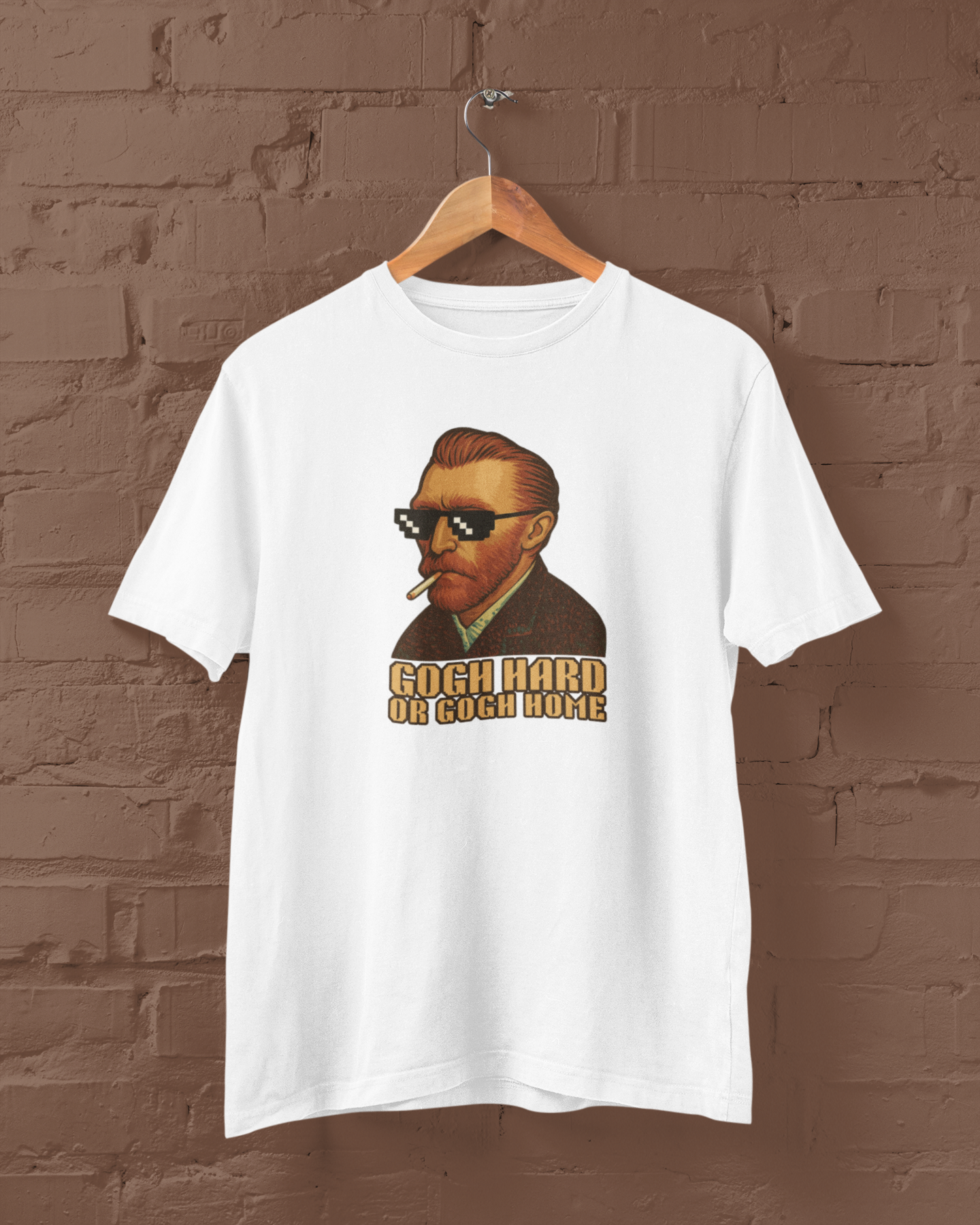 Gogh Hard Or Gogh Home | T-shirt for Men