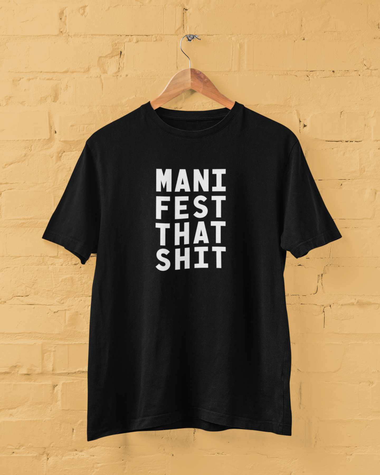 ManifestThatShit | T-shirt for Men