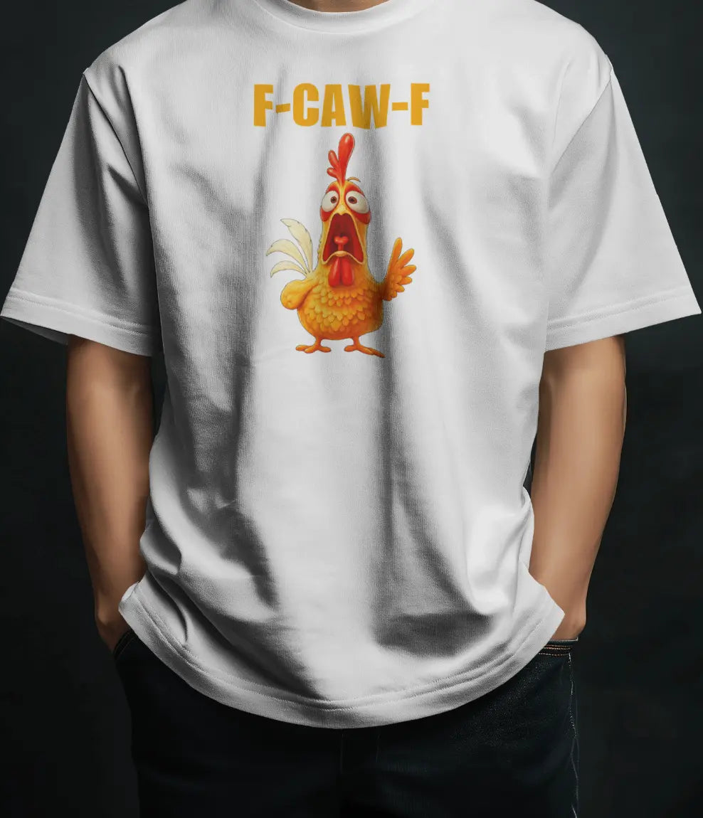 F- CAW-F Chicken | Unisex Oversized T-Shirt PrismGasm T-Shirt  PrismGasm