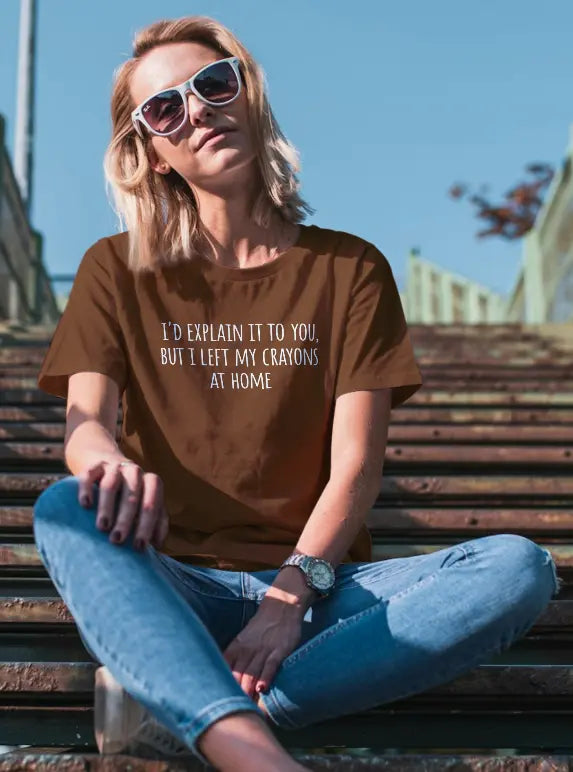 Epic Insults - Crayons At Home | T-shirt for Women Printrove