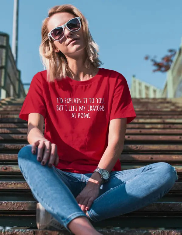 Epic Insults - Crayons At Home | T-shirt for Women Printrove