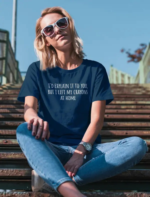 Epic Insults - Crayons At Home | T-shirt for Women Printrove