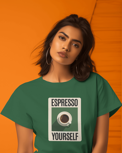 Espresso Yourself | T-shirt for Women