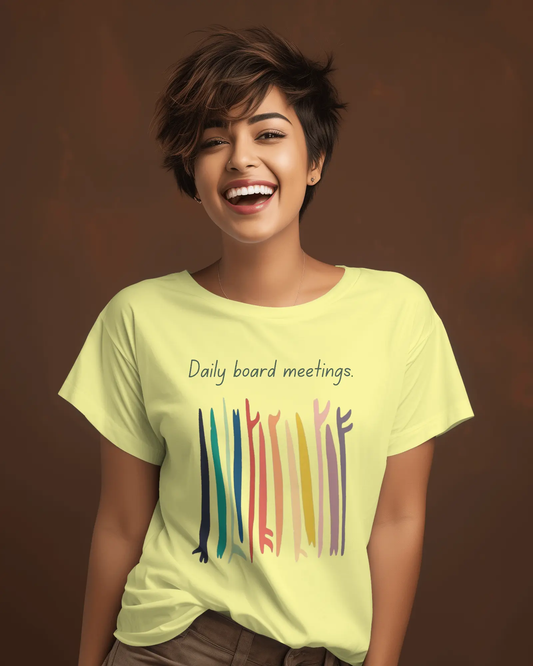 Daily Board Meetings T-shirt for Women PrismGasm