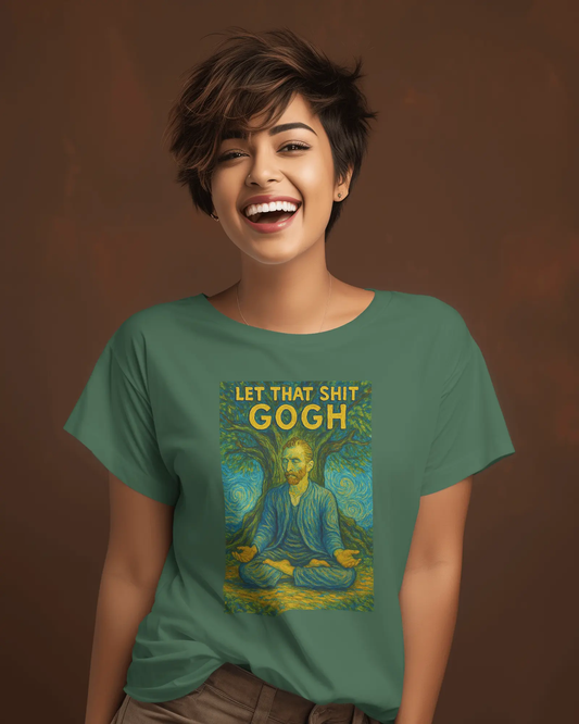Let That Shit Gogh | T-shirt for Women PrismGasm