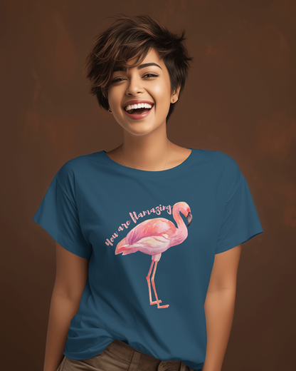 You Are Flamazing T-shirt for Women