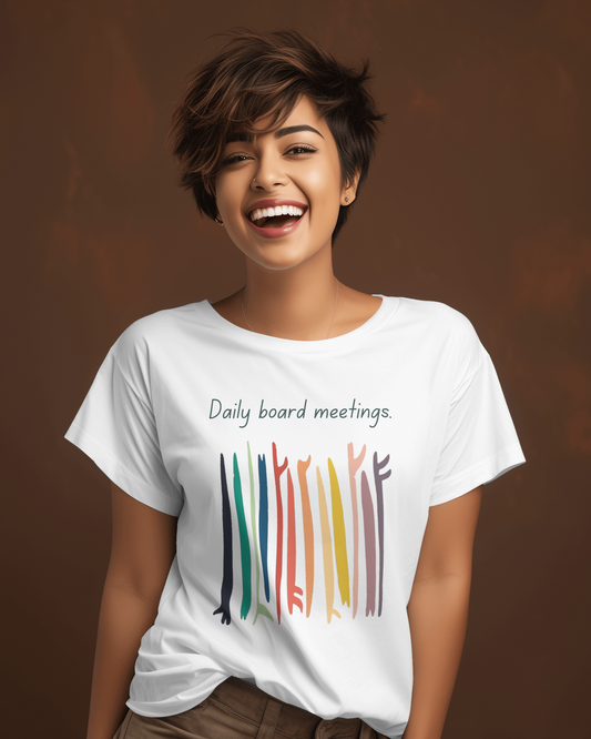 Daily Board Meetings T-shirt for Women