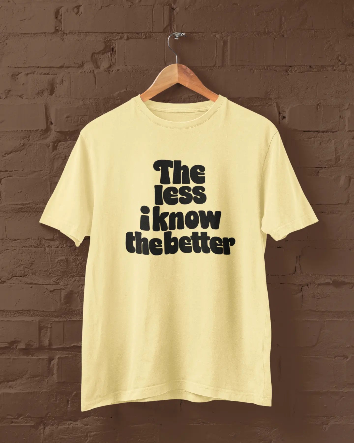 The Less I Know The Better | T-shirt for Men PrismGasm