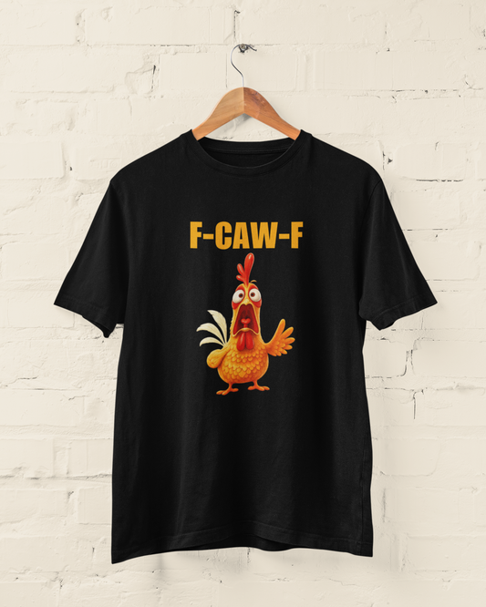 F-CAW-F Chicken | T-shirt for Men PrismGasm T-Shirt  PrismGasm