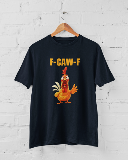 F-CAW-F Chicken | T-shirt for Men PrismGasm T-Shirt  PrismGasm
