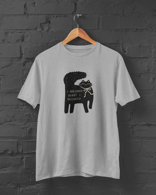 Meowed What I Meowed | T-shirt for Men PrismGasm T-Shirt  PrismGasm