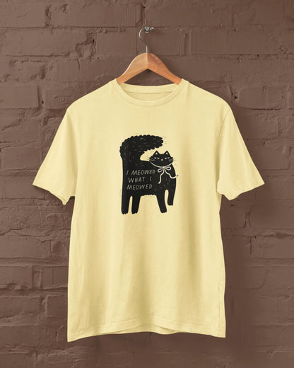 Meowed What I Meowed | T-shirt for Men PrismGasm T-Shirt  PrismGasm