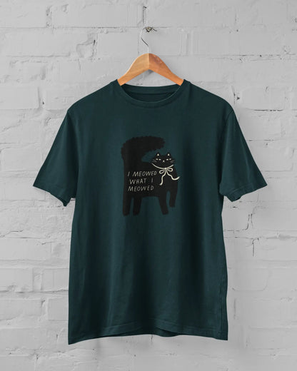 Meowed What I Meowed | T-shirt for Men PrismGasm T-Shirt  PrismGasm