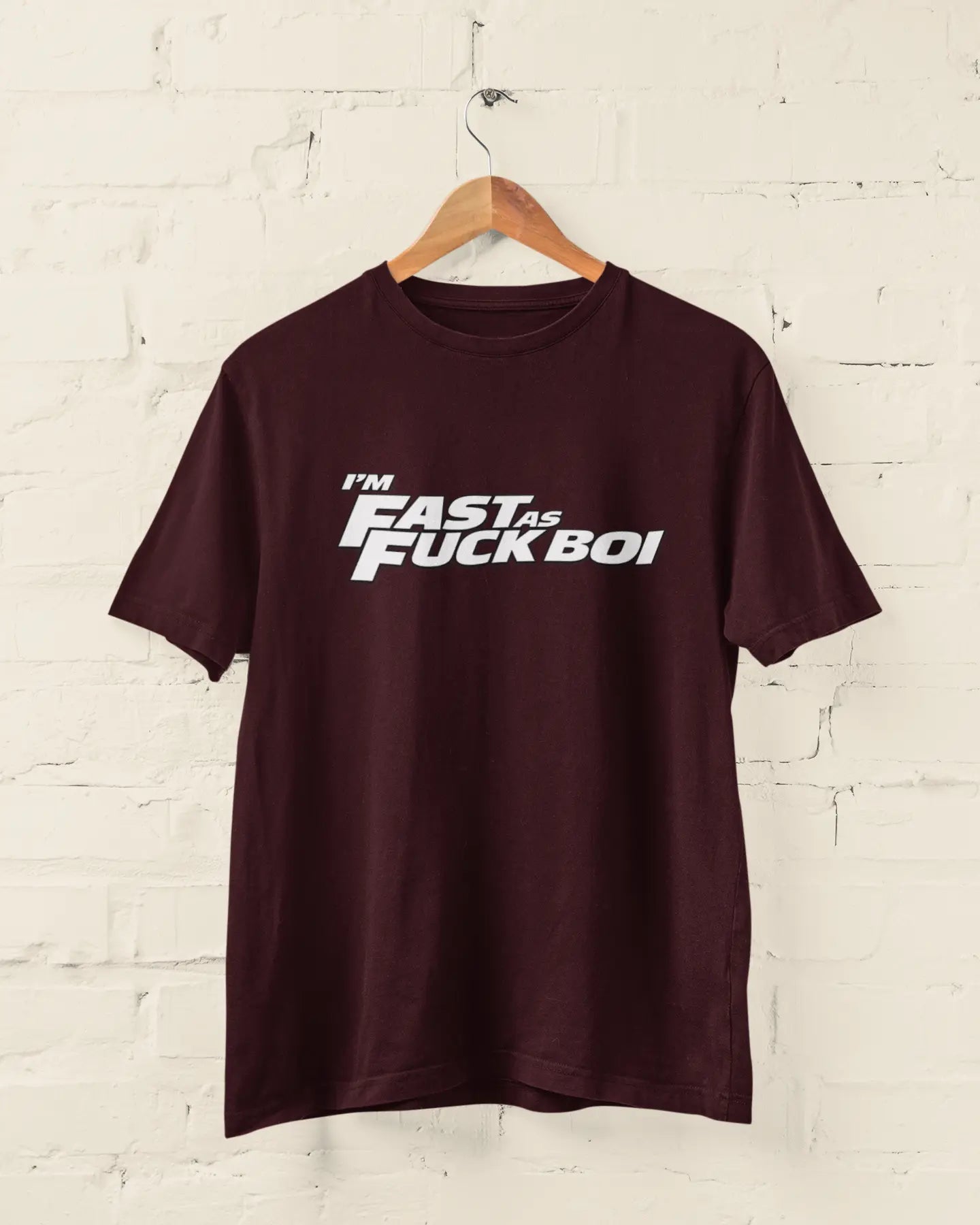 I'm Fast As Fuck BOI | T-shirt for Men PrismGasm T-Shirt  PrismGasm