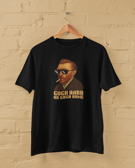 Gogh Hard Or Gogh Home | T-shirt for Men