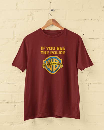 Warn-A-Brother | T-shirt for Men