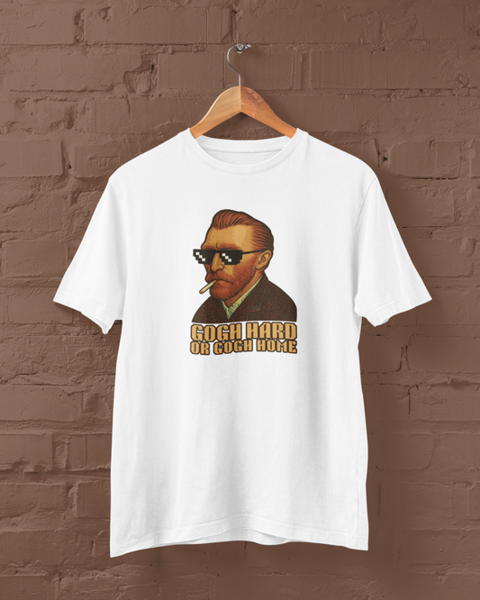 Gogh Hard Or Gogh Home | T-shirt for Men