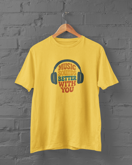 Music sound better | T-shirt for Men
