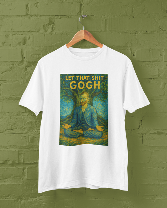 Let that shit Gogh | T-shirt for Men