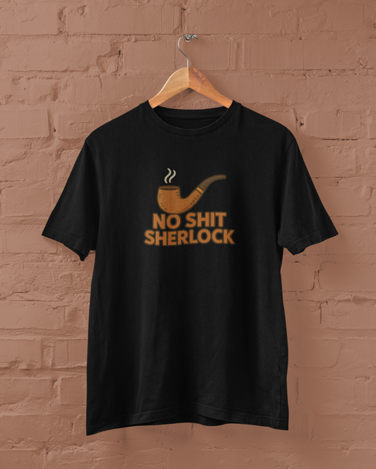 No Shit Sherlock | T-shirt for Men