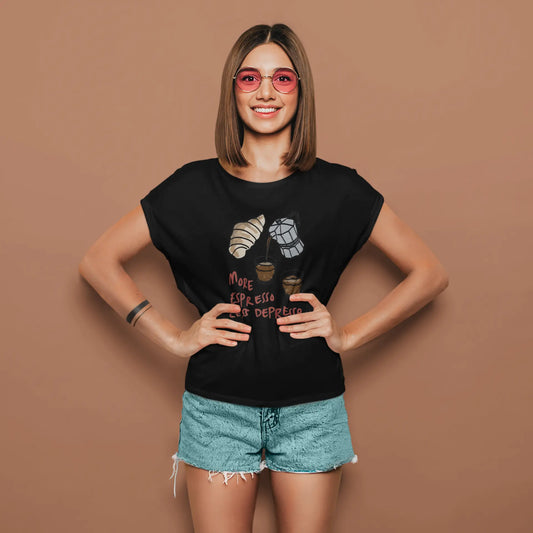 More Espresso Less Depresso | T-shirt for women Prismgasm