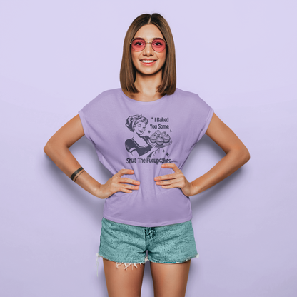 Shut The Fucupcakes | T-shirt for Women PrismGasm T-Shirt  PrismGasm