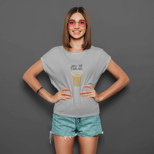 Spill The Chai, Sis | T-shirt for Women PrismGasm