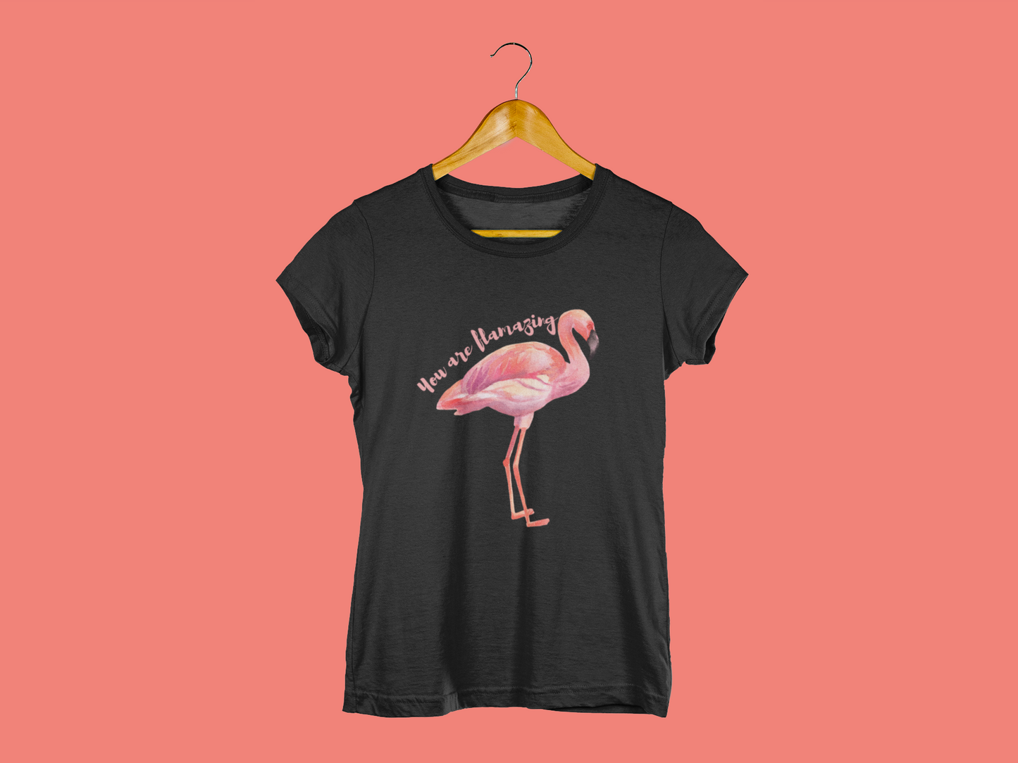 You Are Flamazing T-shirt for Women
