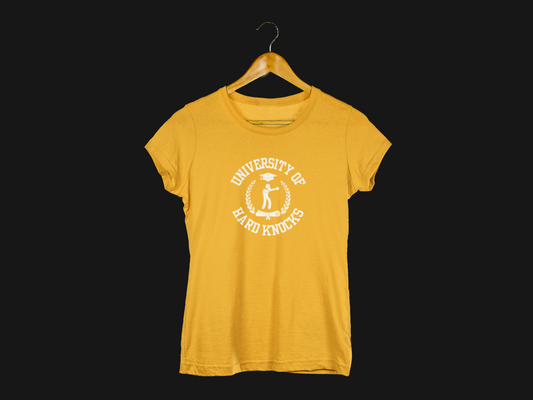 University Of HardKnocks T-shirt for Women