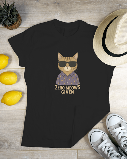Zero Meows Given T-shirt for Women